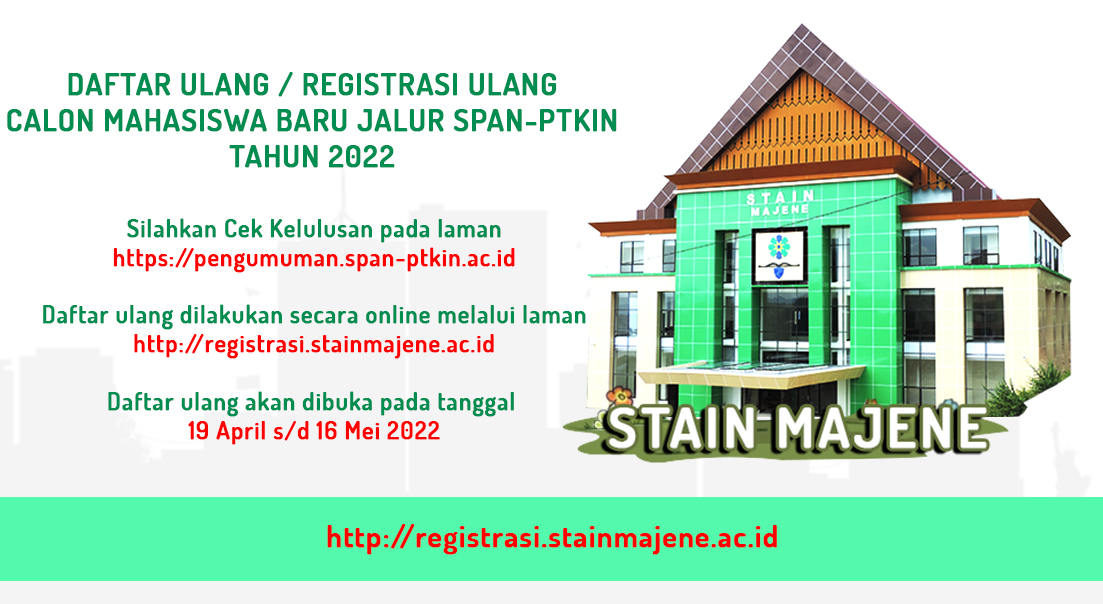 Pendaftaran Ulang / Registrasi Ulang Mahasiswa Baru Jalur SPAN