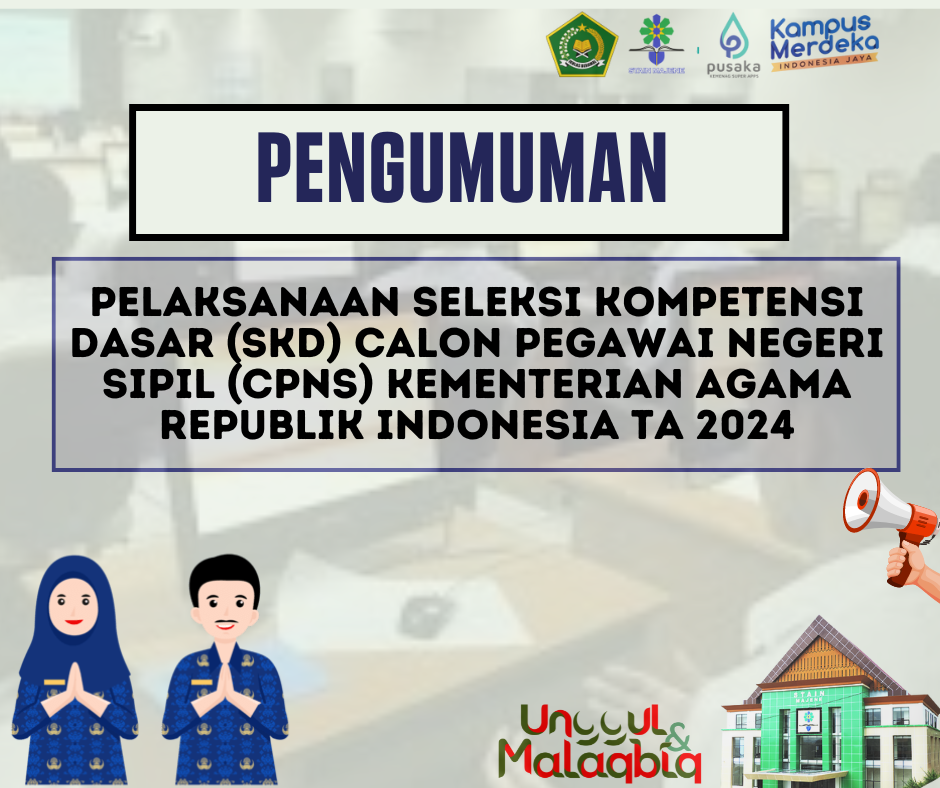 PENGUMUMAN PELAKSANAAN SELEKSI KOMPETENSI DASAR (SKD) CPNS KEMENAG RI TA. 2024